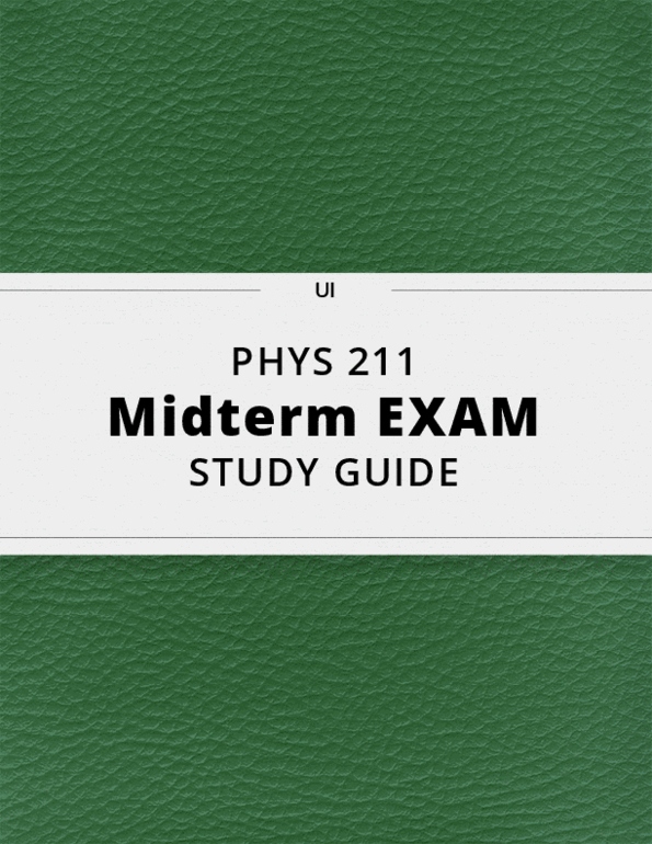 Phys Midterm Exam Guide Comprehensive Notes For The Exam