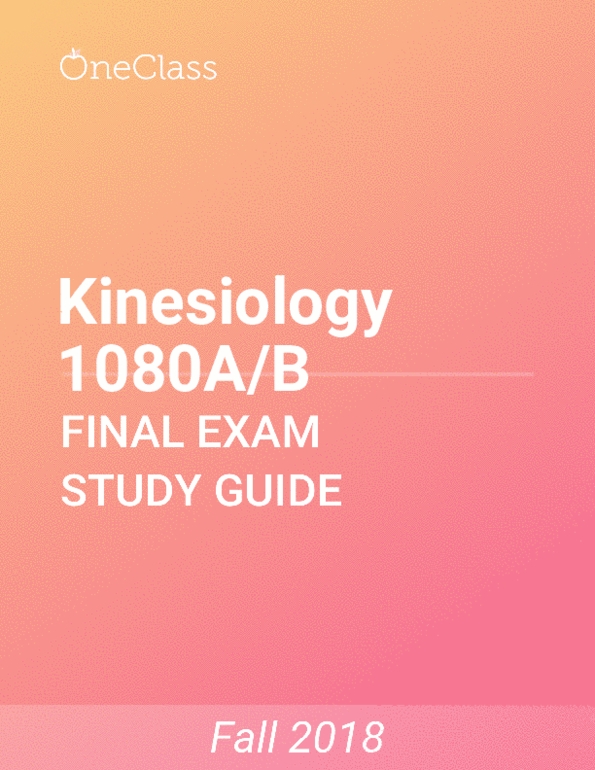 Kinesiology A B Study Guide Comprehensive Final Exam Guide