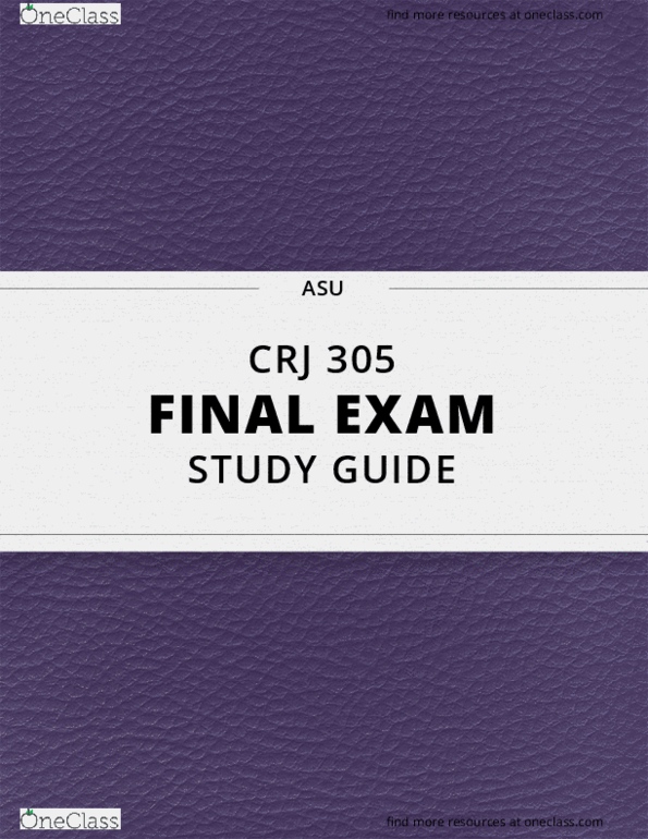 [CRJ 305] - Final Exam Guide - Everything you need to know! (28 pages Sns-Brigh10