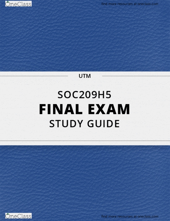 [SOC209H5] - Final Exam Guide - Comprehensive Notes for the exam (32 ...