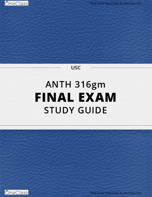 ANTH 316gm Lecture 1: [ANTH 316gm] - Final Exam Guide - Comprehensive Notes fot the exam (43 pages long!) thumbnail