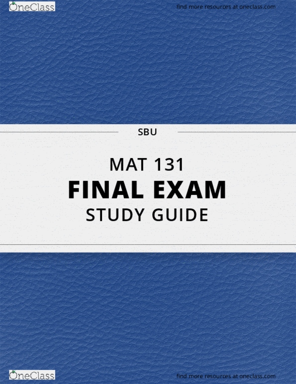 [MAT 131] Final Exam Guide Ultimate 30 pages long Study Guide