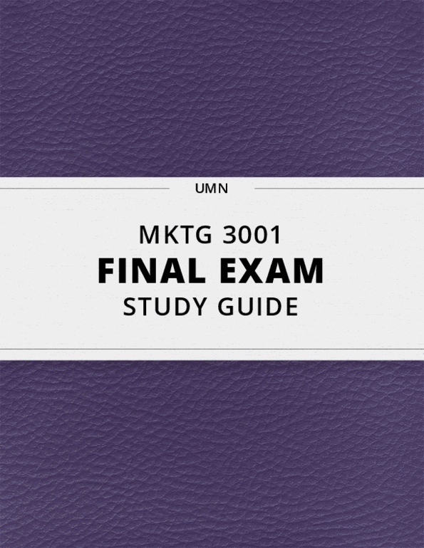 Mktg 3001 Final Exam Guide Everything You Need To Know 41 Pages Oneclass Mktg 3001 Final Exam Guide Everything You Need To Know 41 Pages Oneclass