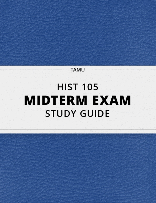 HIST 105- Midterm Exam Guide - Comprehensive Notes For The Exam ( 20 ...