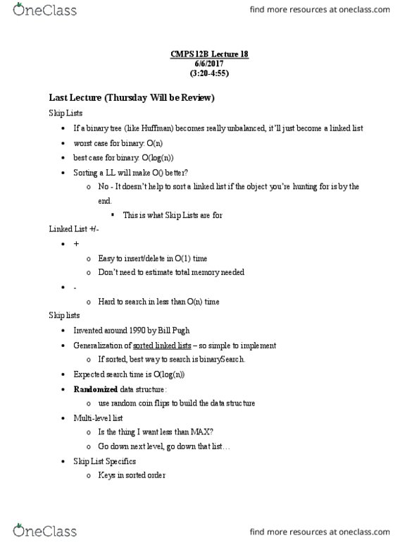 CSE 15 Lecture Notes - Lecture 18: Splay Tree, Binary Search Tree, Skip List thumbnail