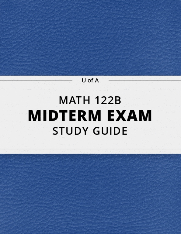 MATH 122B- Midterm Exam Guide - Comprehensive Notes For The Exam ( 110 ...