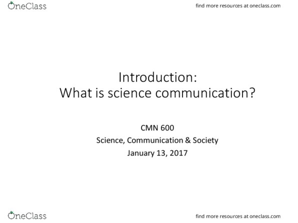 CMN 600 Lecture Notes - Lecture 1: Science Communication, Wireless Sensor Network, Knowledge Translation thumbnail