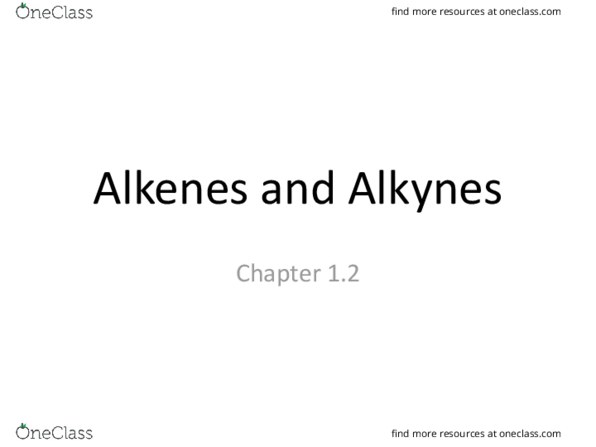 CHE 204 Lecture Notes - Lecture 2: Alkyne, Acetylene, Aliphatic Compound thumbnail