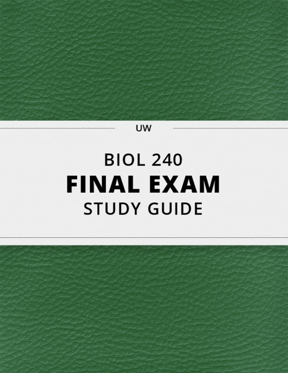 BIOL 240- Final Exam Guide - Comprehensive Notes for the exam ( 37 ...