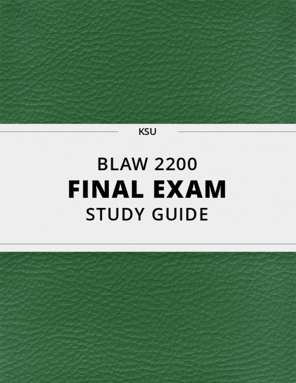 BLAW 2200- Final Exam Guide - Comprehensive Notes for the exam ( 40
