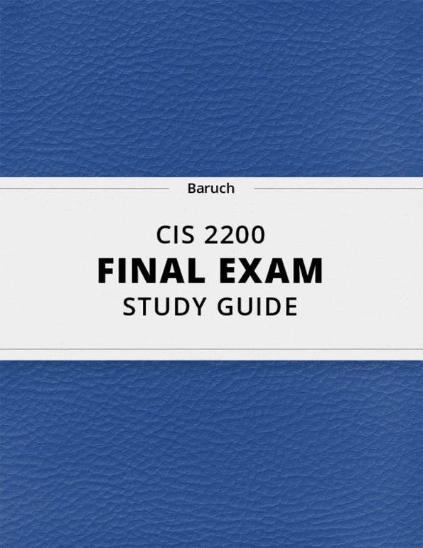 CIS 2200 Final Exam Guide Comprehensive Notes for the exam ( 26