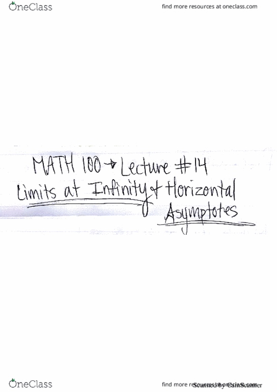 MATH 100 Lecture 14: Limits at Infinity and Horizontal Asymptotes thumbnail