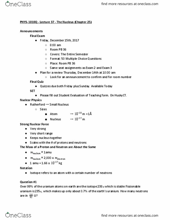 PHYS 1010Q Lecture Notes - Lecture 37: Strong Interaction, Unified Atomic Mass Unit, Lead thumbnail