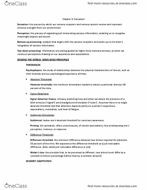 PSY 1305 Chapter Notes - Chapter 5: Detection Theory, Absolute Threshold, Optic Nerve thumbnail