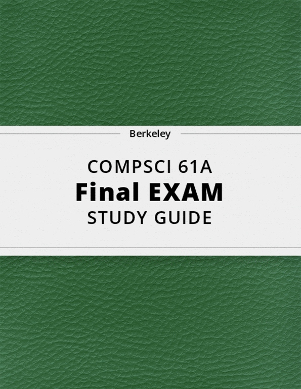 COMPSCI 61A Final Exam Guide Comprehensive Notes for the exam ( 32