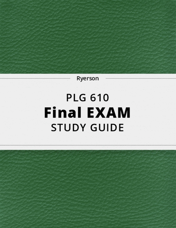 Plg 610 Final Exam Guide Comprehensive Notes For The Exam 49 Pages Oneclass