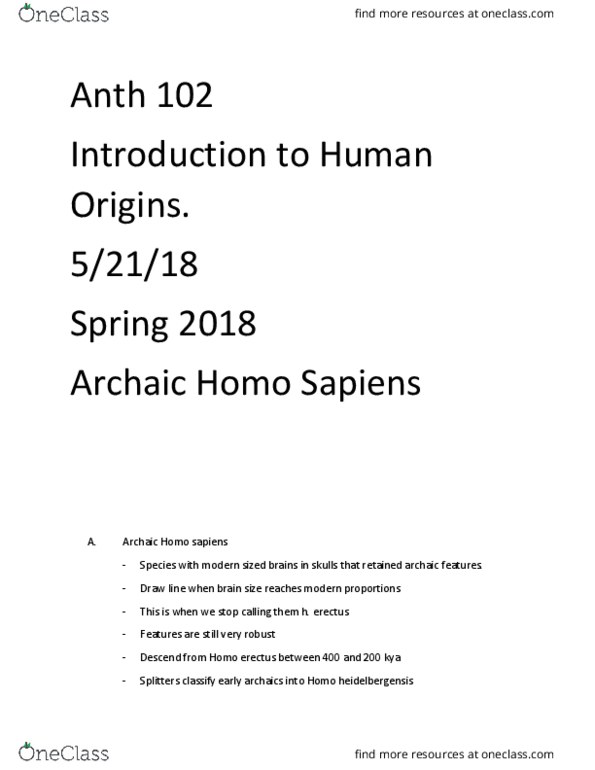 ANTH 102 Lecture Notes - Lecture 60: Homo Heidelbergensis, Homo Erectus, Brain Size thumbnail