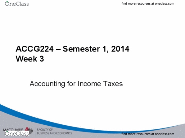 ACCG224 Lecture Notes - Lecture 3: Deferred Tax, Deferred Income, Tax Deduction thumbnail