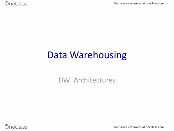 FIT3002 Lecture Notes - Lecture 4: Data Warehouse, Database, Oracle Database thumbnail