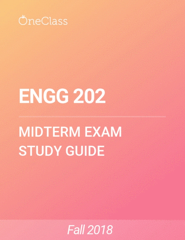 Engg 202 Study Guide Winter 2018 Comprehensive Midterm Notes Oneclass Engg 202 Study Guide Winter 2018 Comprehensive Midterm Notes Oneclass