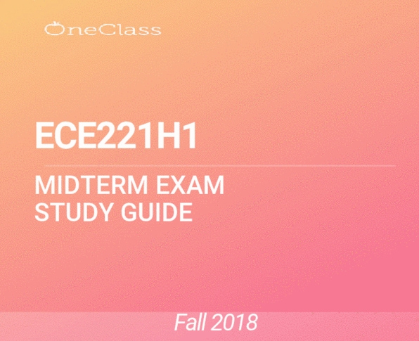 ECE221H1 Study Guide - Fall 2018, Comprehensive Midterm Notes - - OneClass