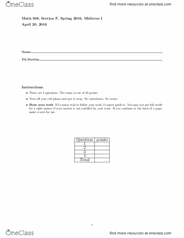 MATH 308 Midterm: MATH 308 UW 308F Sp16 Midterm 1 - OneClass