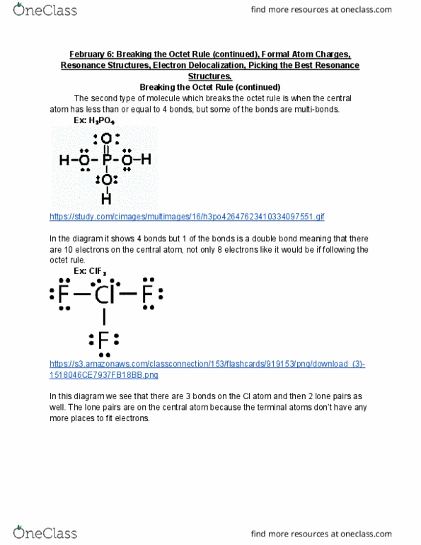 CHEM101 Lecture 14: February 6: Breaking the Octet Rule (continued), Formal Atom Charges, Resonance Structures, Electron Delocalization, Picking the Best Resonance Structures. thumbnail