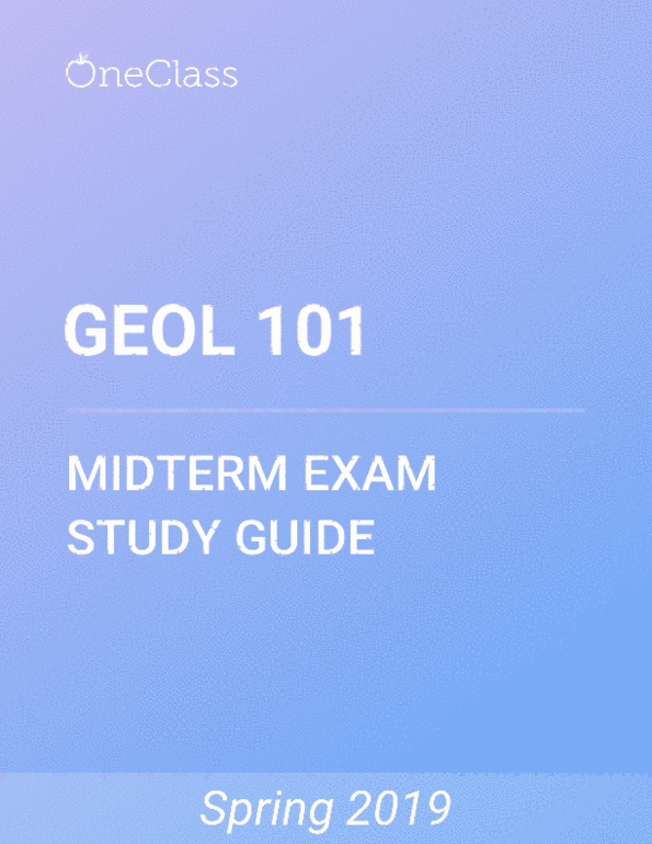 GEOL 101 Study Guide - Spring 2019, Comprehensive Midterm Notes ...