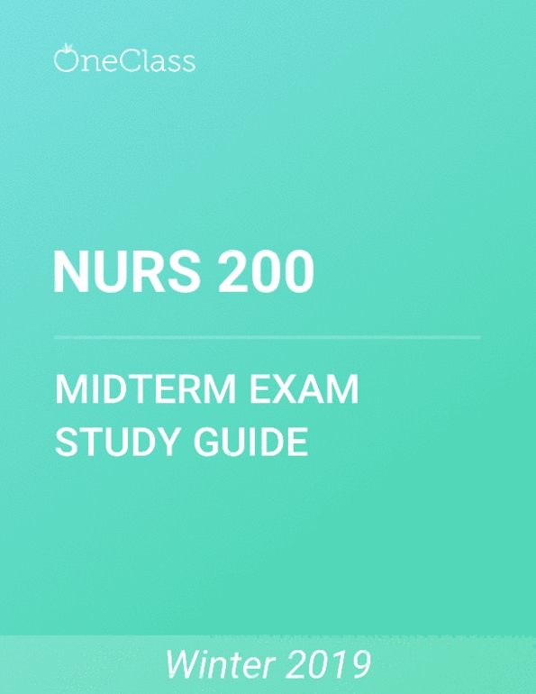 NURS 200 Study Guide - Winter 2019, Comprehensive Midterm Notes ...