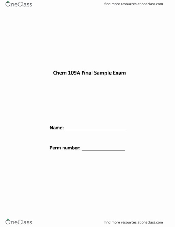 CHEM 109A Final: CHEM 109A Final Exam - OneClass