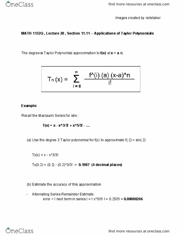MATH 1132Q Lecture 20: MATH 1132Q Lecture : MATH 1132Q , Lecture 20 , Section 11.11 -- Applications of Taylor Polynomials cover image
