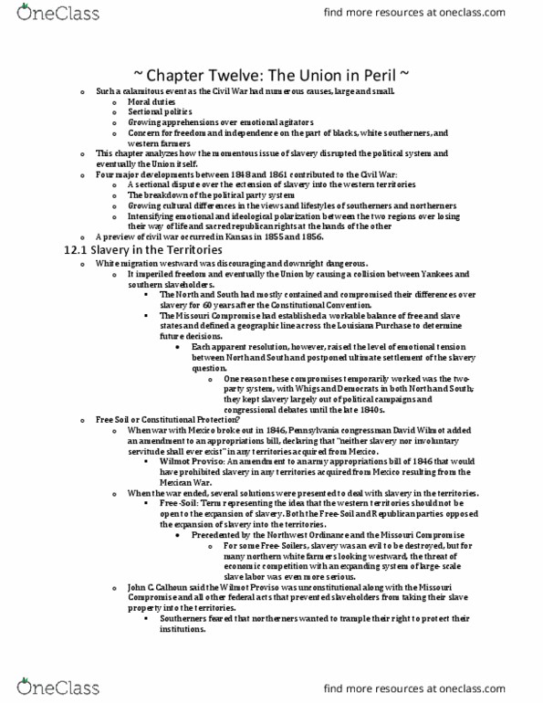 HIS 108 Chapter Notes - Chapter 12: Wilmot Proviso, Missouri Compromise, Involuntary Servitude thumbnail