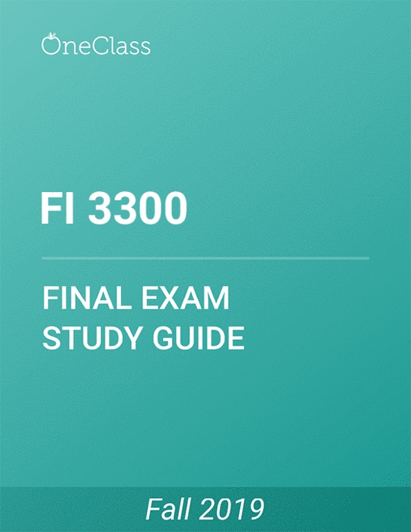 FI 3300 Study Guide - Summer 2019, Comprehensive Final Exam Notes