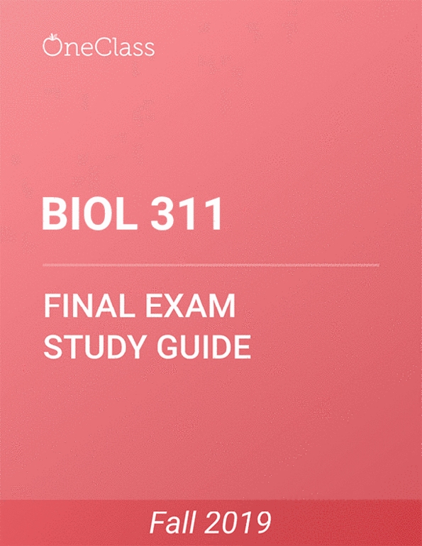BIOL 311 Study Guide - Fall 2019, Comprehensive Final Exam Notes - Gene ...