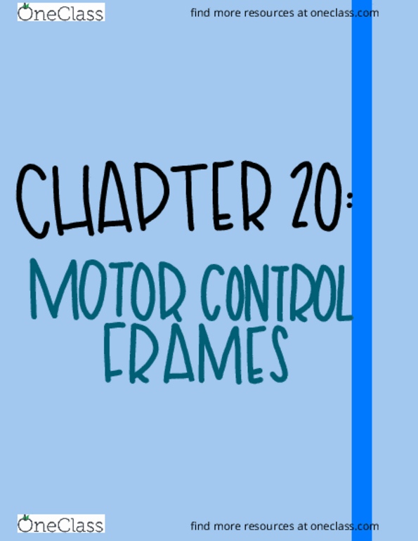 HSC 3243 Chapter 20: Chapter 20- Motor Control Frames thumbnail