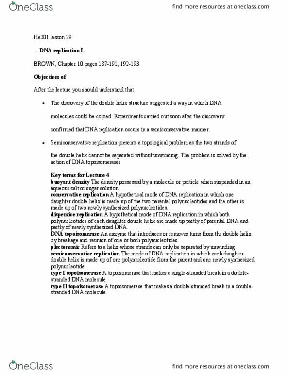 HE201 Lecture Notes - Lecture 29: Dna Replication, Semiconservative Replication, Topoisomerase thumbnail