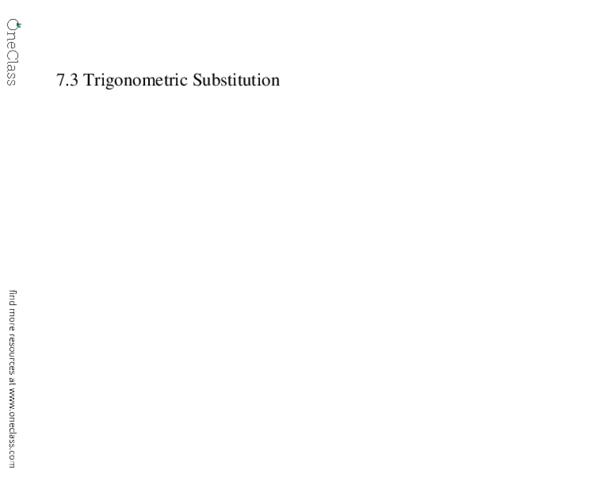 MTH 142 Lecture 9: Section 7.3 Trigonometric Substitution thumbnail