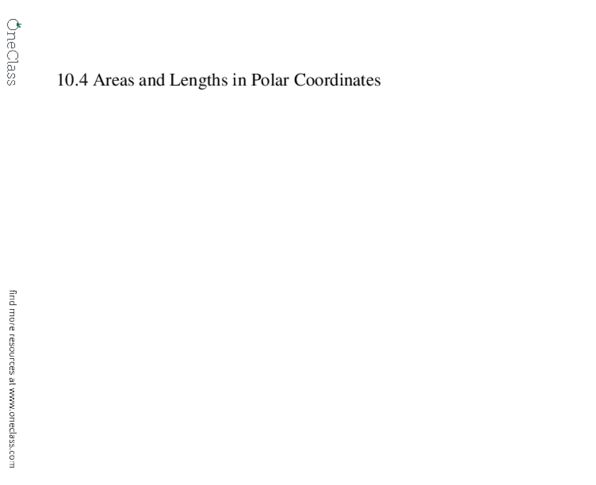 MTH 142 Lecture 23: Section 10.4 Area and Length of Polar Cordinates thumbnail