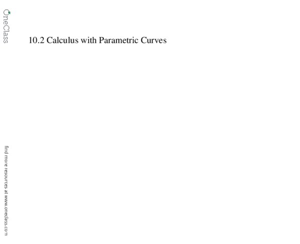 MTH 142 Lecture 21: Section 10.2 Parametric Curves thumbnail