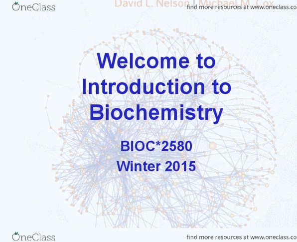 BIOC 2580 Lecture Notes - Lecture 1: Cell Nucleus, Oligopeptide, Macromolecule thumbnail