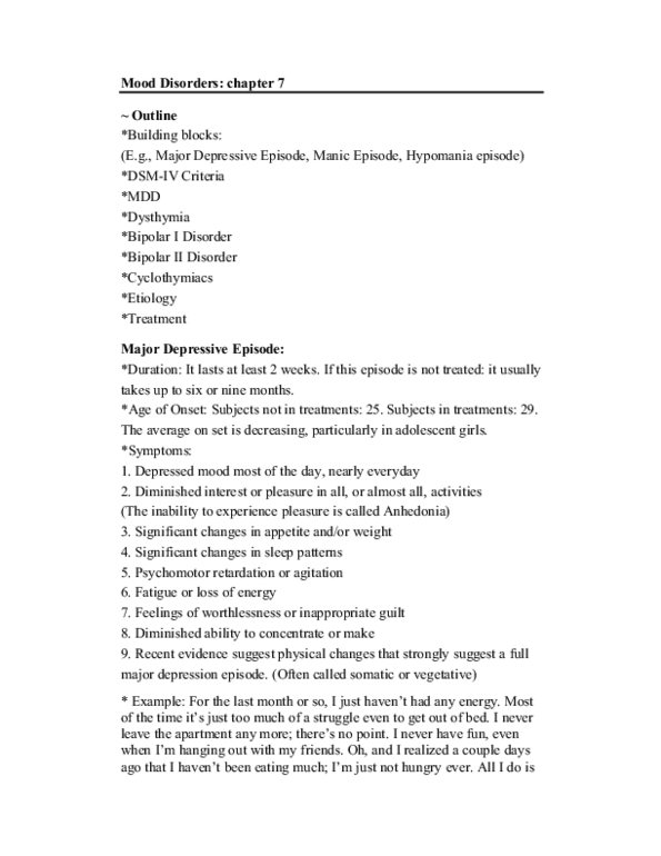 PSYCH257 Chapter 7: Chapter 7: Mood Disorders. Great text notes. You can use this to study for the midterm. Book: Abnormal Psychology thumbnail
