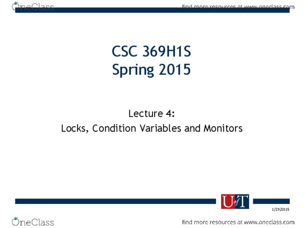 CSC369H1 Lecture Notes - Lecture 4: Abstract Data Type, Spinlock, Mutual Exclusion thumbnail