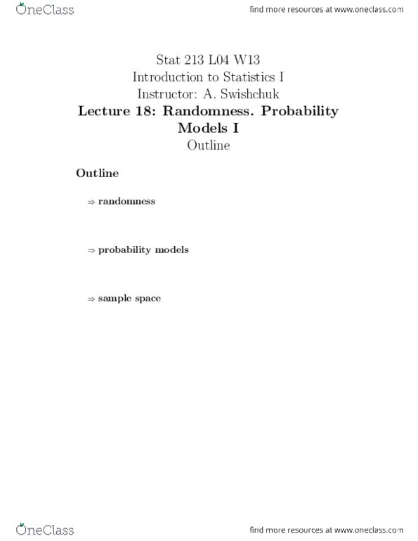 STAT 213 Lecture Notes - Lecture 18: Probability Theory, Sample Space, Randomness thumbnail