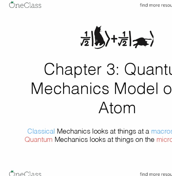 CHEM 135 Chapter Notes - Chapter 3: Magnetic Quantum Number, Empty Spaces, Classical Logic thumbnail