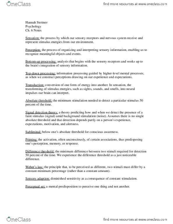 PSYC 1101 Chapter Notes - Chapter 6: Absolute Threshold, Depth Perception, Optic Nerve thumbnail