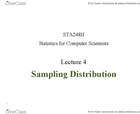STA248H1 Lecture Notes - Lecture 4: Sampling Distribution, Point Estimation, Statistical Inference thumbnail