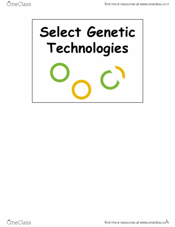 Biology 2581B Lecture 9: Lecture 9 - Genetic Technologies PPT + NOTES thumbnail