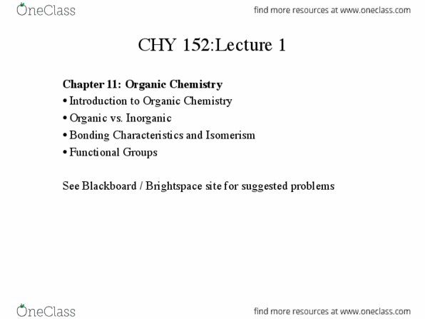 CHY 152 Lecture Notes - Lecture 1: Valence Bond Theory, Combustibility And Flammability, Organic Compound thumbnail