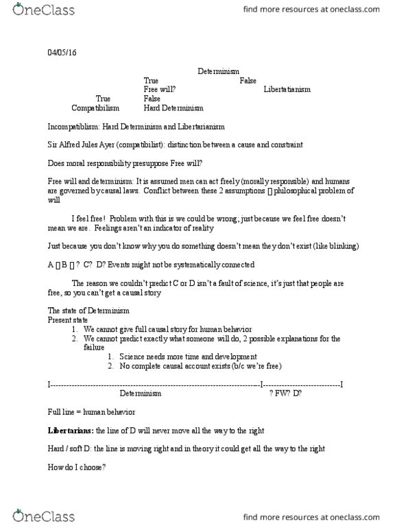 CAS PH 100 Lecture Notes - Lecture 18: I Feel Free, Compatibilism, Fatalism thumbnail