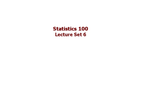 STAT 100 Lecture 6: Lecture 6 thumbnail